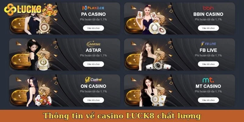 thong-tin-ve-casino-luck8-chat-luong