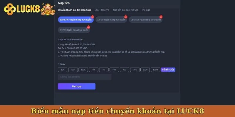 bieu-mau-nap-tien-chuyen-khoan-tai-luck8